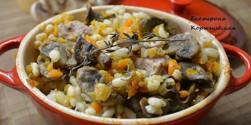 Рецепт перловой каши с мясом и грибами в горшочке