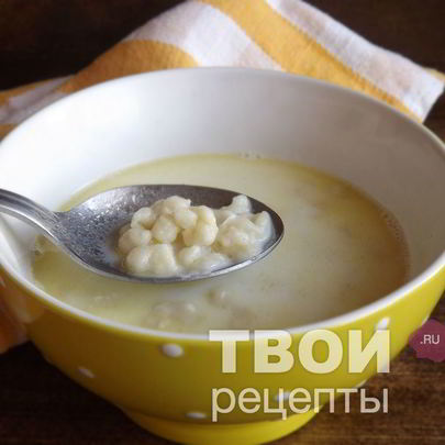 Молочный суп с клецками