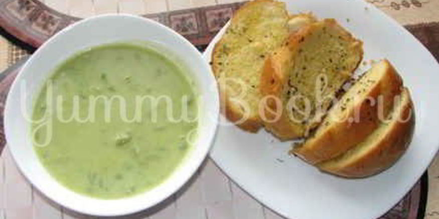 Рецепт супа-пюре из зеленого горошка и ароматный хлеб с травами