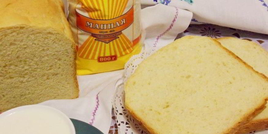 Рецепт хлеба на манной каше